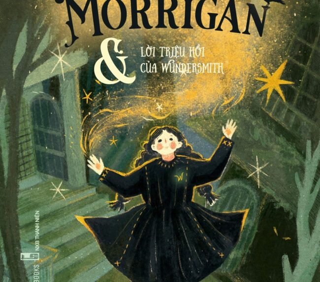 Morrigan Và Lời Triệu Hồi Của Wundersmith