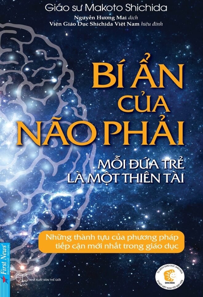 Bí Ẩn Của Não Phải - Mỗi đứa Trẻ Là Một Thiên Tài