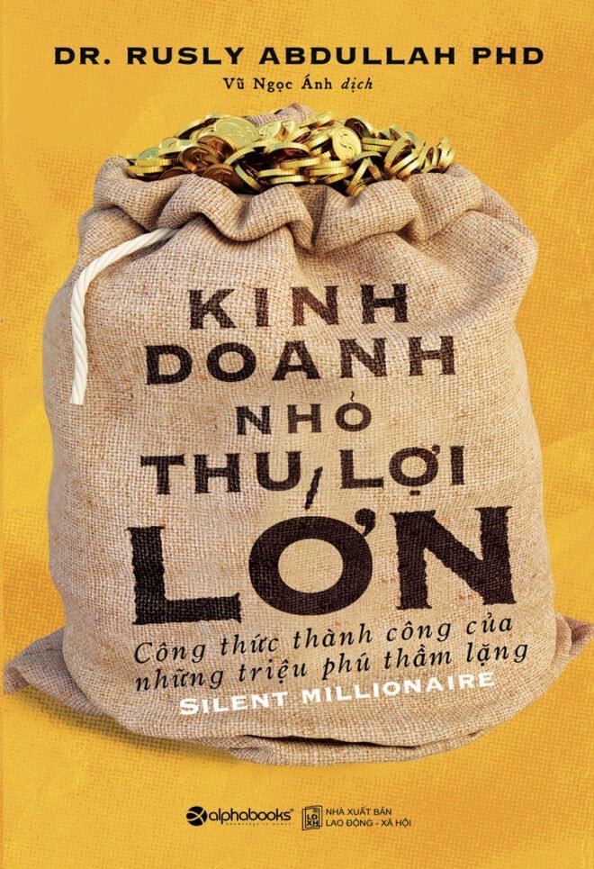 Kinh Doanh Nhỏ, Thu Lợi Lớn