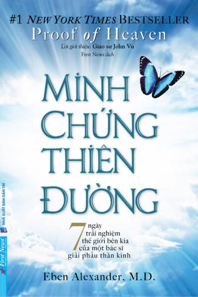 Minh Chứng Thiên Đường - 7 Ngày Trải Nghiệm Thế Giới Bên Kia