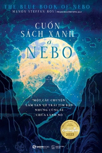 Cuốn Sách Xanh Ở Nebo - Một Câu Chuyện Làm Tan Vỡ Trái Tim Nhưng Cũng Sẽ Chữa Lành Nó