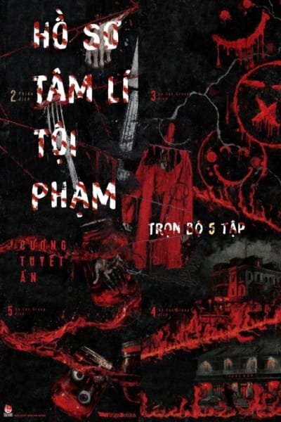 Hồ Sơ Tâm Lí Tội Phạm (Bộ 5 Tập)