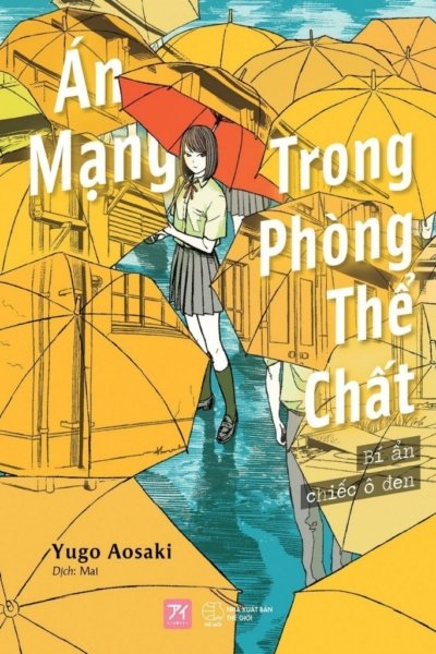 Án Mạng Trong Phòng Thể Chất: Bí Ẩn Chiếc Ô Đen