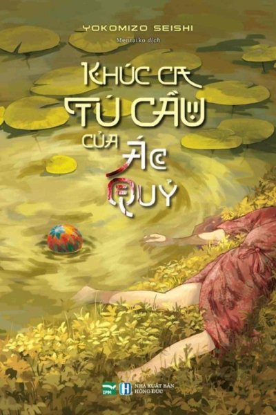 Khúc Ca Tú Cầu Của Ác Quỷ