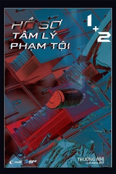 Hồ Sơ Tâm Lý Phạm Tội (Bộ 2 Tập)