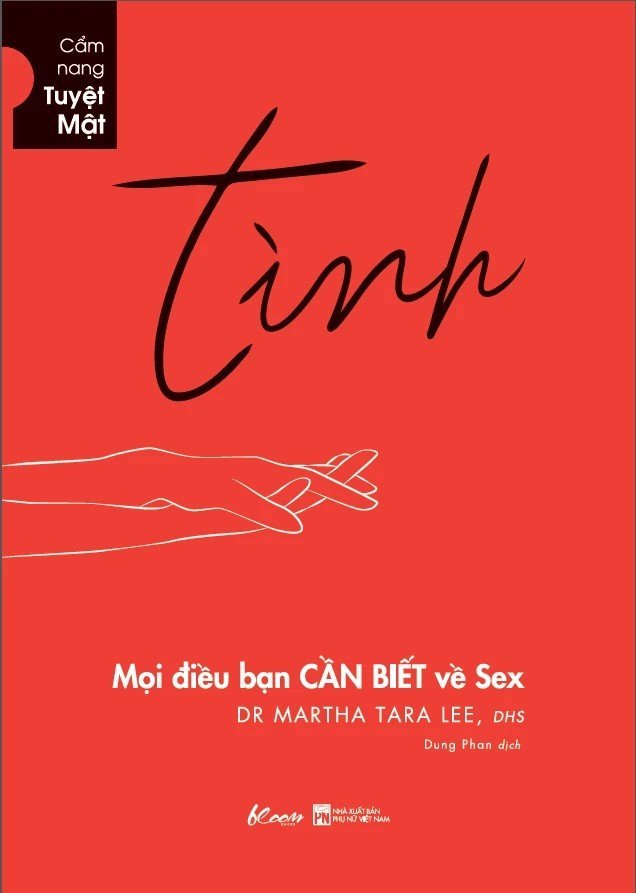 Tình - Mọi điều bạn CẦN BIẾT về Sex
