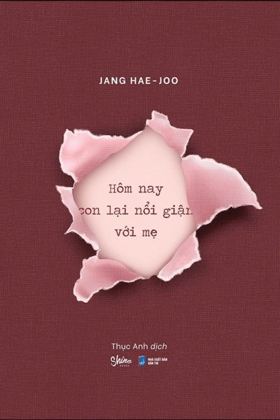 Hôm Nay Con Lại Nổi Giận Với Mẹ