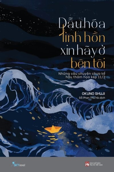 Dẫu Hóa Linh Hồn Xin Hãy Ở Bên Tôi